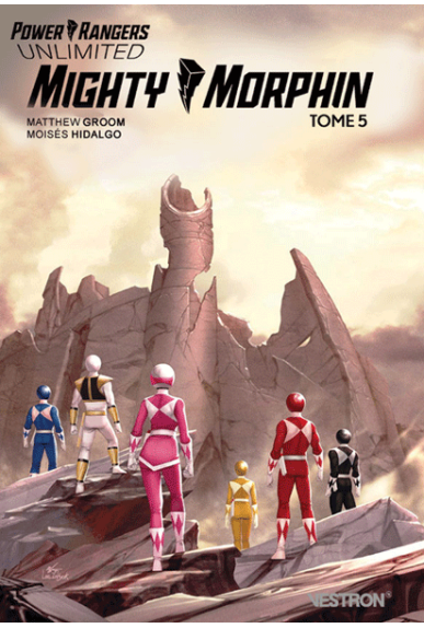 Power Rangers Unlimited : Mighty Morphin Tome 5 Power Rangers Unlimited : Mighty Morphin Tome 5
