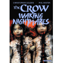 The Crow : Waking Nightmares