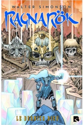 Ragnarok Tome 1