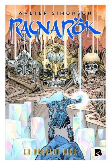 Ragnarok Tome 1