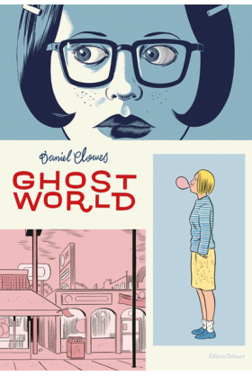 Ghost World - Daniel Clowes