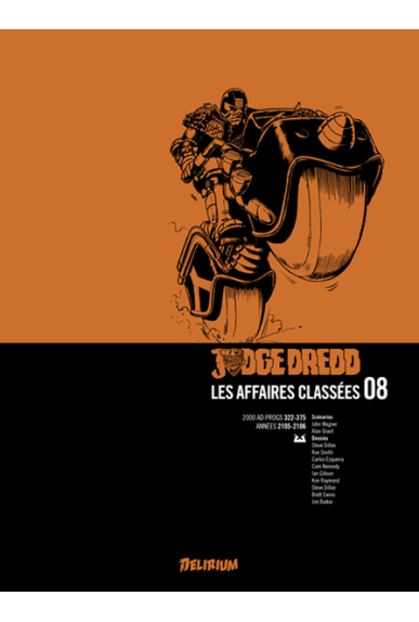 JUDGE DREDD - Les Affaires Classées Tome 8 JUDGE DREDD - Les Affaires Classées Tome 8