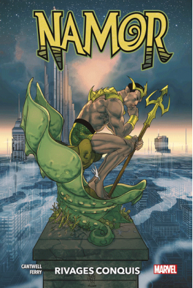 Namor : Rivages Conquis