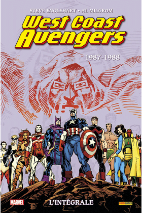 West Coast Avengers L'intégrale 1987-1988