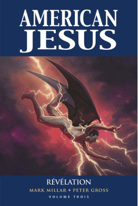 American Jesus Tome 3 : Révélation