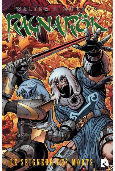 Ragnarok Tome 2 - Le seigneur des morts Ragnarok Tome 2 - Le seigneur des morts