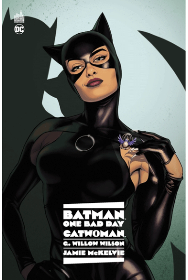 BATMAN One Bad Day : Catwoman BATMAN One Bad Day : Catwoman
