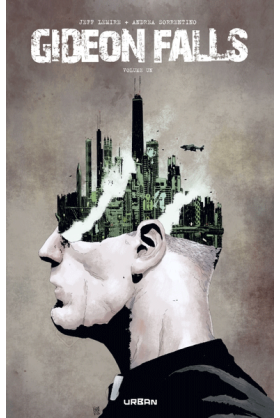 Gideon Falls Intégrale Tome 1