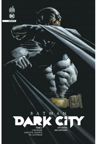 Batman Dark City Tome 2