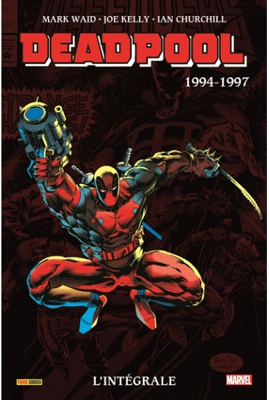 Deadpool l'intégrale 1994-1997