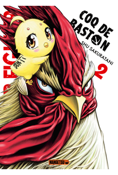 Rooster Fighter : Coq de Baston Tome 2