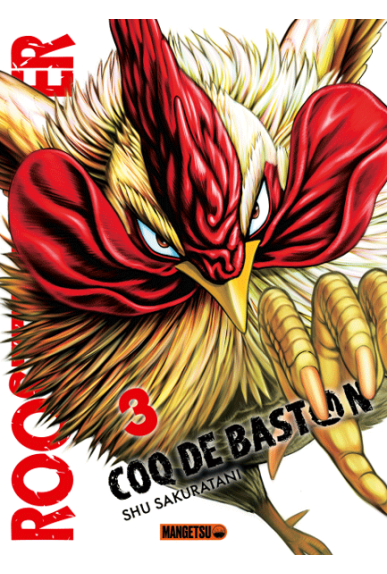 Rooster Fighter : Coq de Baston Tome 3