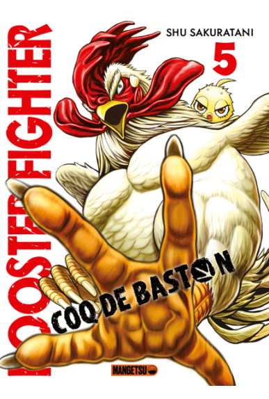 Rooster Fighter : Coq de Baston Tome 5 Rooster Fighter : Coq de Baston Tome 5