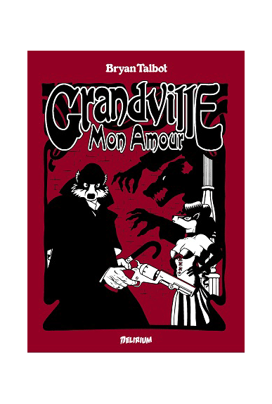 Grandville Mon Amour