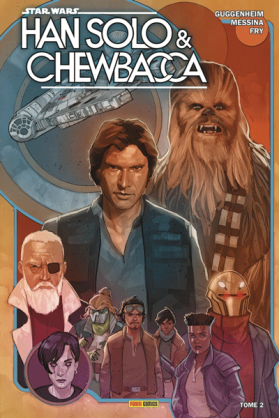 Han Solo et Chewbacca Tome 2