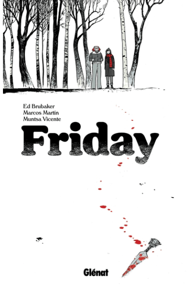 Friday Tome 1 Friday Tome 1