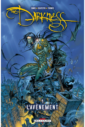 THE DARKNESS Tome 1 - L'AVÈNEMENT