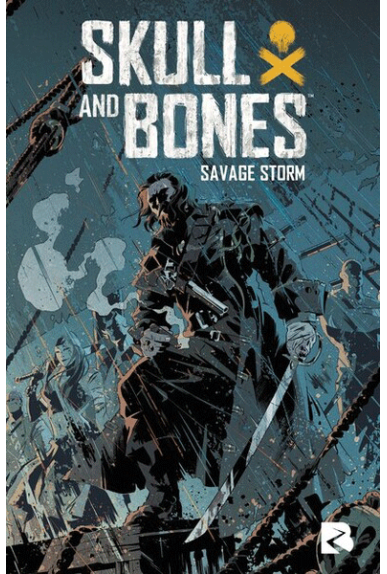 Skull & Bones - Savage Storm