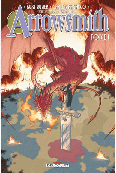 Arrowsmith Tome 1 édition Collector