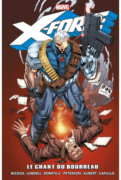 X-Force : Le Chant du Bourreau X-Force : Le Chant du Bourreau