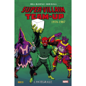 Super-Villain Team-Up l'intégrale 1976-1987