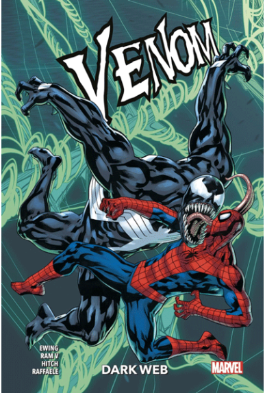 Venom Tome 3 : Dark Web Venom Tome 3 : Dark Web