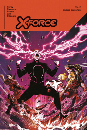 X-Force Volume 2 : Guerre...