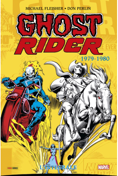 Ghost Rider L'intégrale...