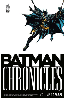 Batman Chronicles : 1989...