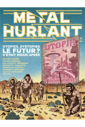 Métal Hurlant 9 : Le futur...