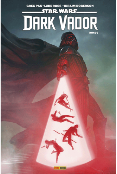 Dark Vador Tome 6 : Le... Dark Vador Tome 6 : Le...