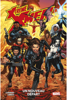 X-Treme X-Men Tome 1 :...