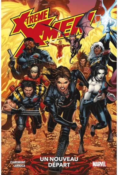 X-Treme X-Men Tome 1 :...