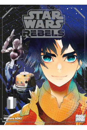 Star Wars Rebels Tome 1