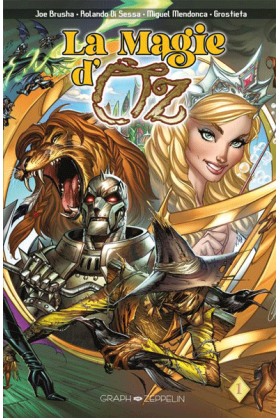 La Magie d'Oz Tome 1