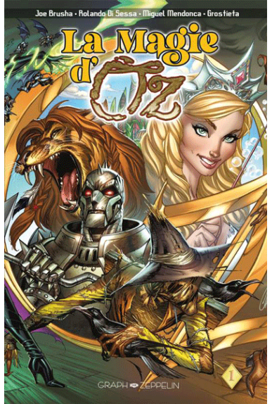 La Magie d'Oz Tome 1 La Magie d'Oz Tome 1