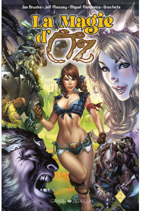 La Magie d'Oz Tome 2