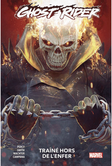 Ghost Rider Tome 3 : Traîné... Ghost Rider Tome 3 : Traîné...