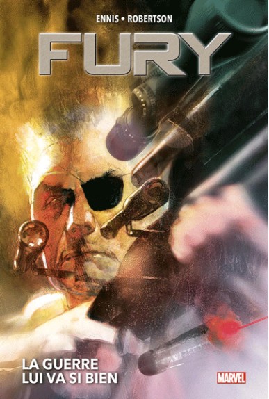 Fury Max : La guerre lui va... Fury Max : La guerre lui va...