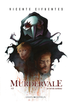 Murdervale Tome 1 : Le Vol...