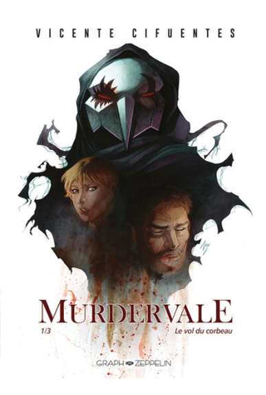 Murdervale Tome 1 : Le Vol... Murdervale Tome 1 : Le Vol...