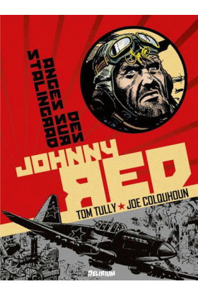 Johnny Red Tome 3 : Des...