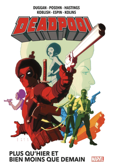Deadpool Volume 5 : Plus... Deadpool Volume 5 : Plus...