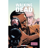 WALKING DEAD Tome 7 - DANS L\'OEIL DU CYCLONE