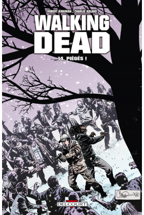 WALKING DEAD Tome 14 - PIÉGÉS