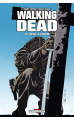 WALKING DEAD Tome 15 - DEUIL ET ESPOIR