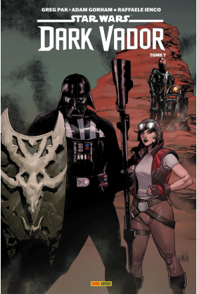 Dark Vador Tome 7 : La...