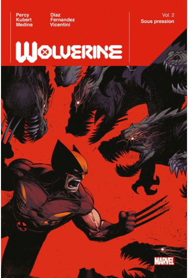 Wolverine Volume 2 : Sous... Wolverine Volume 2 : Sous...