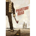 Phantom Road Tome 1