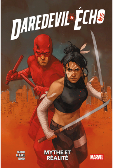 Daredevil & Echo : Mythe et...